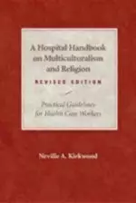 A Hospital Handbook on Multiculturalism and Religion