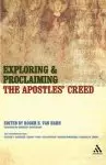 Exploring And Proclaiming The Apostles' Creed