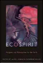 Ecospirit: Religions and Philosophies for the Earth