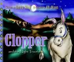 Clopper And The Night Travellers