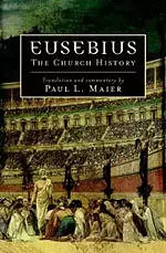 Eusebius The Church History