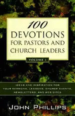 100 Devotions for Pastors and Church Leaders