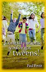 Congratulations Youve Got Tweens