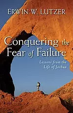 Conquering The Fear Of Failure