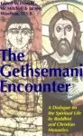 Gethsemani Encounter