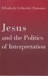 Jesus and the Politics of Interpretation