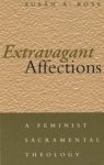 Extravagant Affections