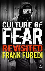 Culture of Fear Revisited