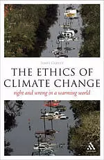 The Ethics of Climate Change