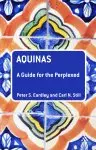 Aquinas: A Guide For The Perplexed