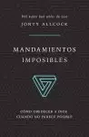 Mandamientos imposibles