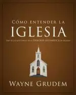 Como Entender la Iglesia