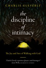 The Discipline Of Intimacy