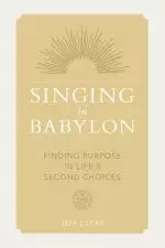 Singing in Babylon