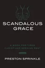 Scandalous Grace