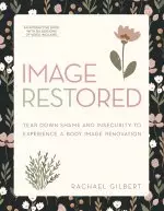 Image RESTored - Includes Six-Session Video Series