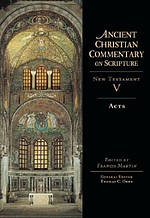 Acts : Vol 5 : Ancient Christian Commentary on Scripture