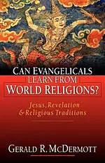 Can Evangelicals Learn from World Religions?