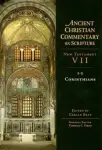 1 & 2 Corinthians : Vol 7 : The Ancient Christian Commentary on Scripture