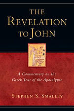 The Revelation to John: A Commentary on the Greek Text of the Apocalypse