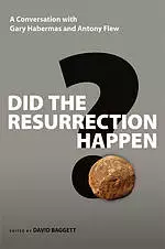 Did the Resurrection Happen?