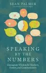 Speaking by the Numbers: Enneagram Wisdom for Teachers, Pastors, and Communicators