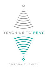 Teach Us to Pray