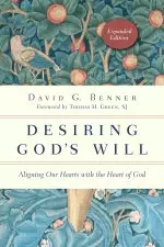 Desiring God's Will