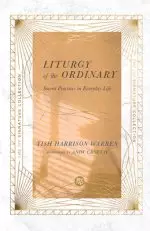 Liturgy of the Ordinary