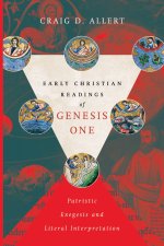 Early Christian Readings Of Genesis One