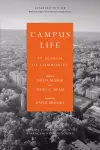 Campus Life: In Search of Community--Expanded Edition