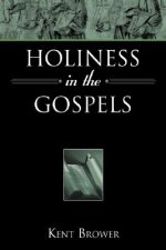 Holiness in the Gospels