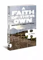 Faith Of Their Own, A