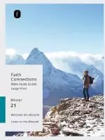 Faith Connections Adult Bible Study Guide Large Print (Dec/Jan/Feb 2021)