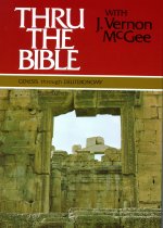 Genesis through Deuteronomy: Thru the Bible with J. Vernon McGee - 