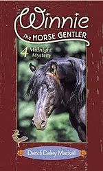 Winnie The Horse Gentler Part 4 : Midnight Mystery