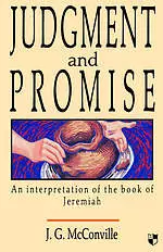 Judgment and Promise: Interpretation of the Book of Jeremiah