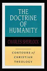 The Doctrine of humanity