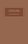 The Dramatic Liturgy of Anglo-Saxon England