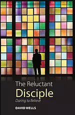 The Reluctant Disciple