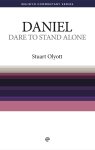 Dare to Stand Alone : Daniel