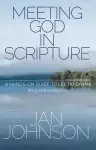 Meeting God in Scripture