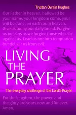 Living the Prayer