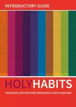 Holy Habits Introductory Guide