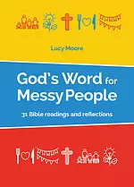 God's Word For Messy People