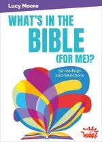 What's in the Bible (for me)?