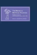 The Medieval Mystical Tradition in England