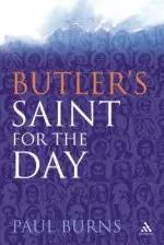 Butlers Saint For The Day