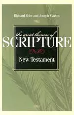 The Great Themes of Scripture New Testament