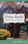 Friar Jack's Favorite Prayers